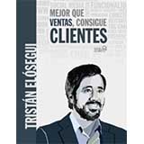 Mejor que ventas, consigue clientes