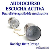 audiocurso escucha activa